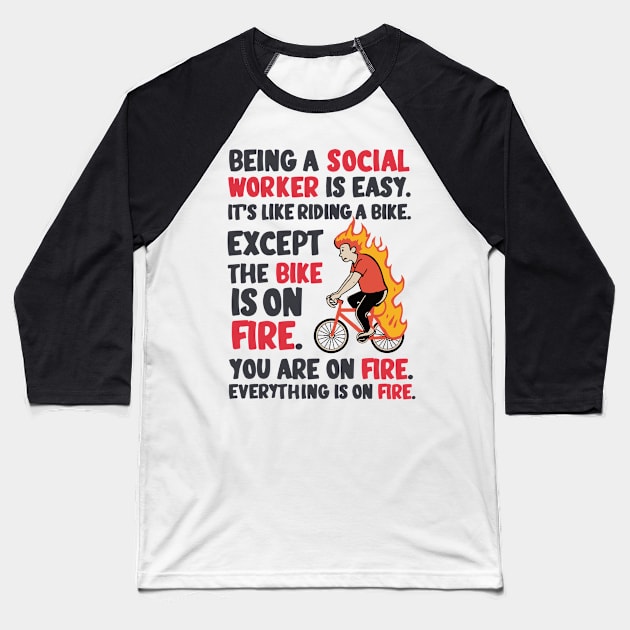 Being a social worker is easy Baseball T-Shirt by BobaTeeStore